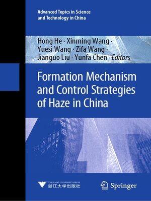 cover image of Formation Mechanism and Control Strategies of Haze in China